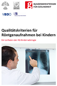 Leitfaden „Qualitätskriterien für Röntgenaufnahmen bei Kindern“